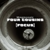 Four Cousins (Focus) - EP
