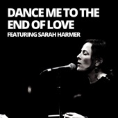 Dance Me to the End of Love (feat. Sarah Harmer) [Live] artwork