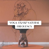 Yoga 432 Hz Natural Frequency artwork