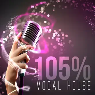 105% Vocal House by Various Artists album reviews, ratings, credits