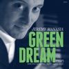 Green Dream, 2012
