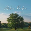 Abba Padre - Single