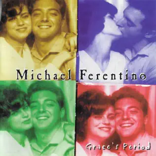 ladda ner album Michael Ferentino - Graces Period