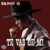 Te Vas de Mi - Single