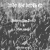 Into the Depth EP album lyrics, reviews, download