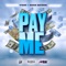 Pay Me (feat. Nadia Batson) artwork