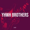 Yhwh Brothers - EP