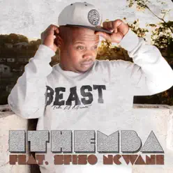 Ithemba (feat. Sfiso Ncwane) - Single - Beast