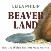 Beaverland - Leila Philip