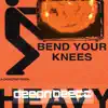 Warning: Heavyweight Acid, Bend Your Knees (Old Vault Remasters) album lyrics, reviews, download