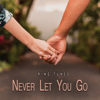 Never Let You Go - Ring Tunes