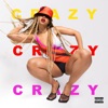 CRAZY - Single