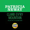 Stream & download Climb Ev’ry Mountain (Live On The Ed Sullivan Show, December 20, 1959) - Single