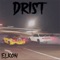 Drist - ELKON lyrics