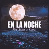 En la Noche - Single