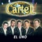 El Uno - Grupo Cartel lyrics