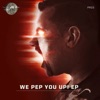 We Pep You Up! - - EP
