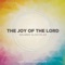 The Joy of the Lord (Live) artwork