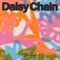 Daisy Chain - Slowly Slowly lyrics