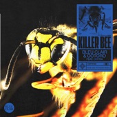 Bleu Clair - Killer Bee