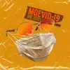 Moevid-19 album lyrics, reviews, download