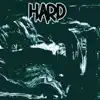 Stream & download Hard - Single