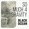 Black Ocean - Single