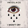 I Won't Cry - Single