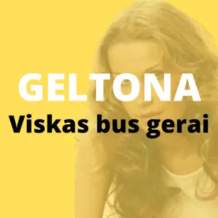 ladda ner album Geltona - Viskas Bus Gerai