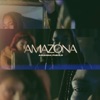 Amazona - Single