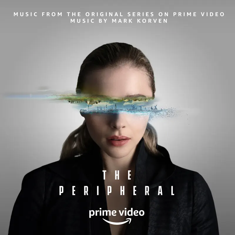 Mark Korven - 边缘世界 The Peripheral (Music From the Original Series On Prime Video) (2022) [iTunes Plus AAC M4A]-新房子