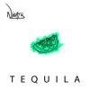 Tequila - Single album lyrics, reviews, download