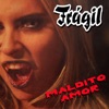 Maldito Amor - Single