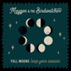 Full Moons (Leap Year Session) - Single