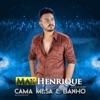 Cama, Mesa e Banho - Single