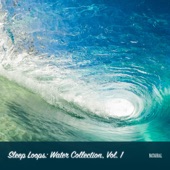 Sleep Loops: Water Collection, Vol. 1 artwork
