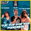 Tuf Tuf Pof Pof (Pisadinha) - Single