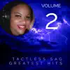 Tactless Sag Greatest Hits, Vol. 2 album lyrics, reviews, download