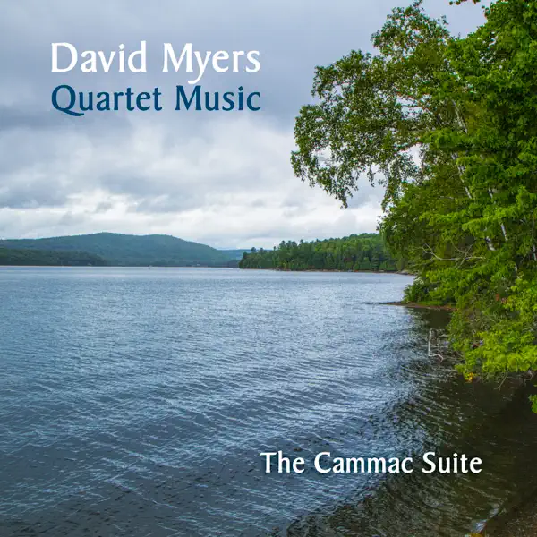 Quartet Music - The Cammac Suite / David Myers