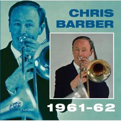 1961-62 - Chris Barber 1961-62 - Chris Barber