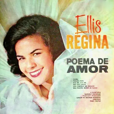 Poema De Amor - Elis Regina