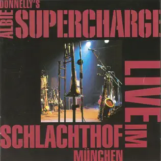 baixar álbum Albie Donnelly's Supercharge - Live Im Schlachthof München