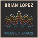 Brian Lopez - Remedios