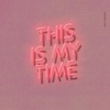 This Is My Time - Single