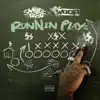 Runnin Plays - Single (feat. Woop) - Single album lyrics, reviews, download