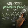 Runnin Plays - Single (feat. Woop) - Single