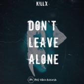 Don’t Leave Alone artwork