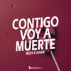 Contigo Voy a Muerte - Single