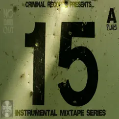 No Way Out: Instrumental Mixtape Series - EP by A Plus album reviews, ratings, credits