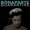 Quarantine (Remixes) album lyrics, reviews, download